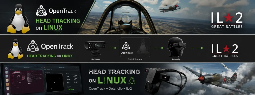 OpenTrack Linux head tracking setup for IL-2 Great Battles using Delanclip IR tracking hardware